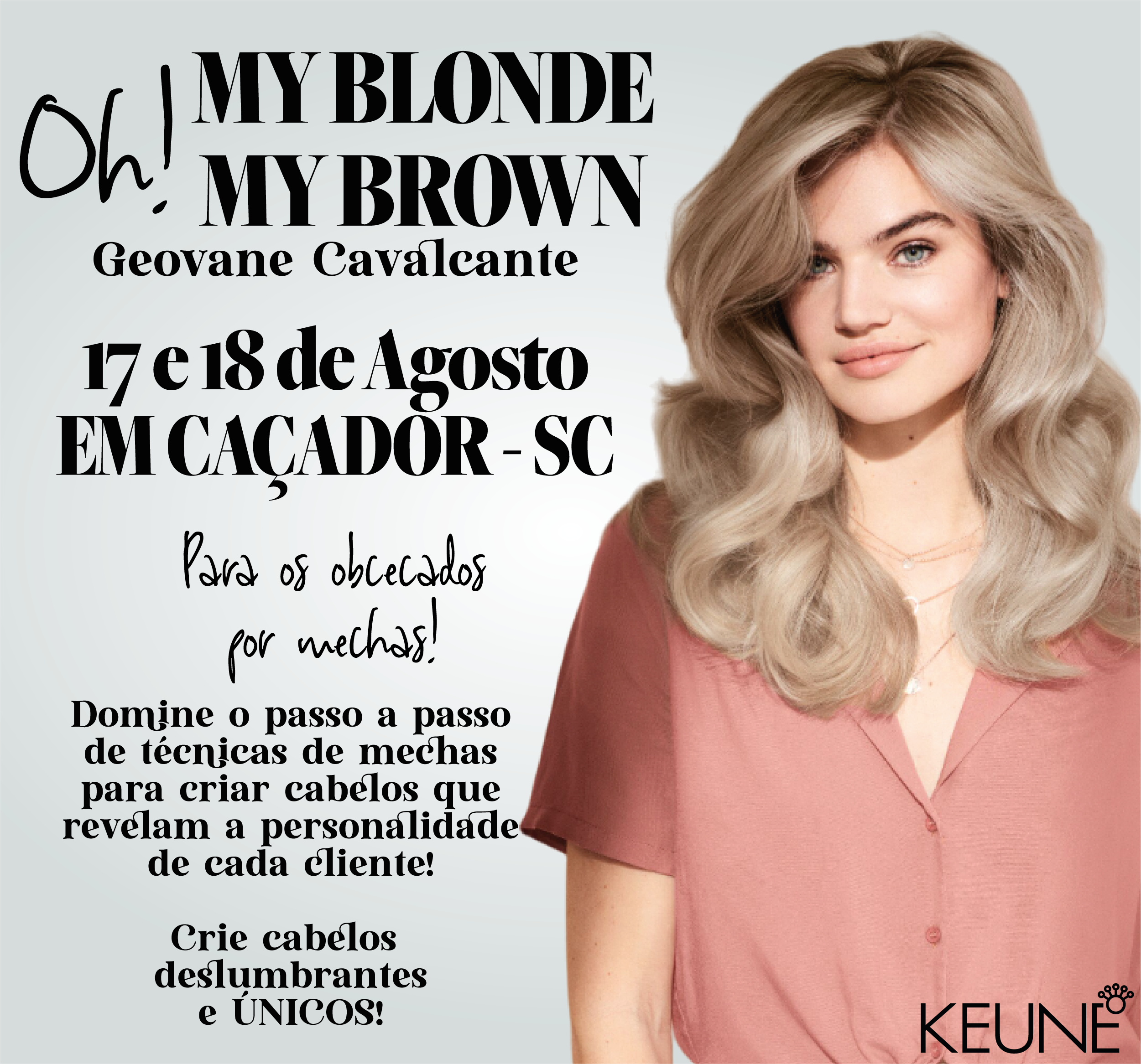 OH, MY BLONDE & OH, MY BROWN - CAÇADOR - Image 2